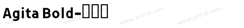 Agita Bold字体转换